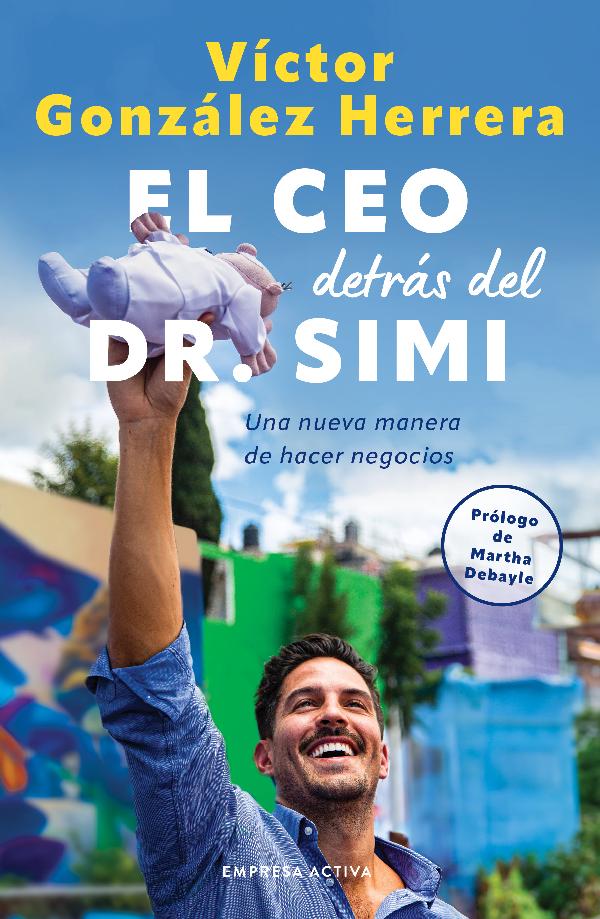 El CEO detrás del Dr. Simi
