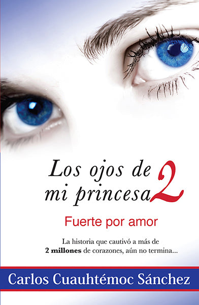 Los ojos de mi princesa 2