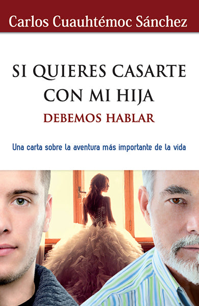 Si quieres casarte con mi hija, debemos hablar