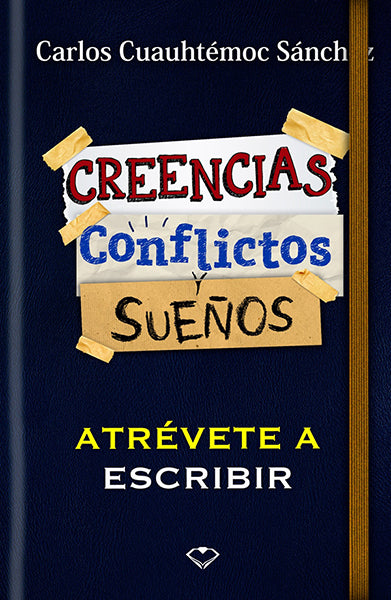 Conflictos, creencias y sueños