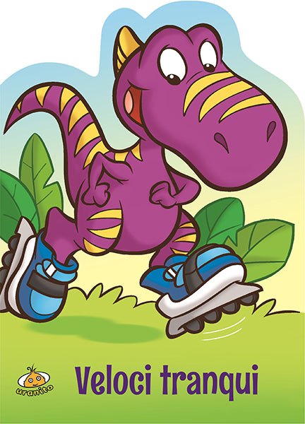Veloci tranqui
