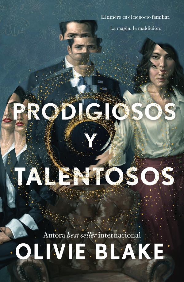 Prodigiosos y talentosos