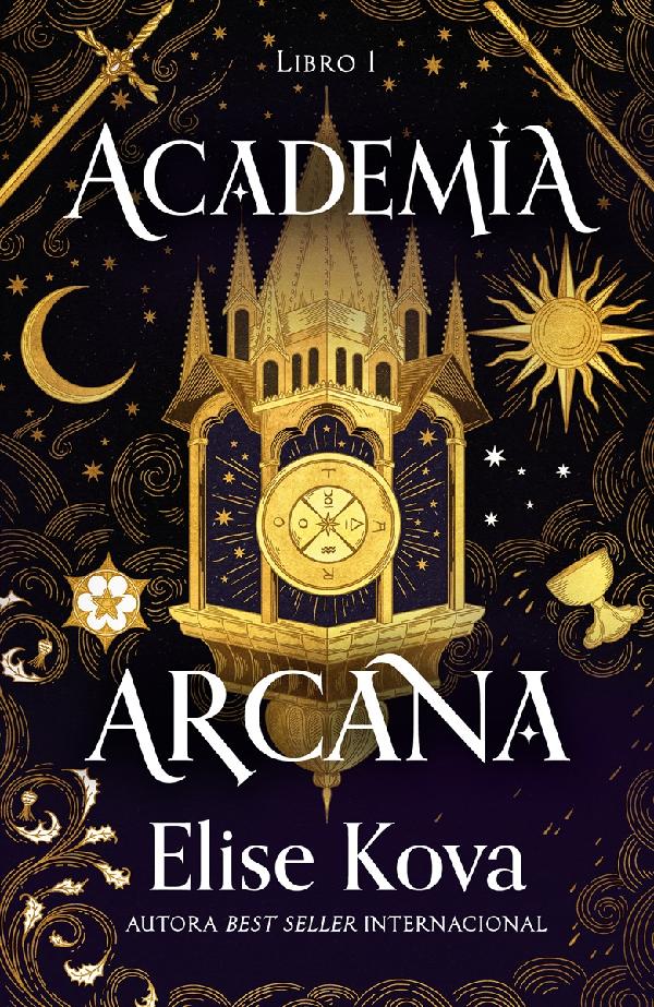 ACADEMIA ARCANA. LIBRO 1
