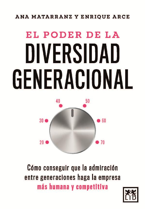 El poder de la diversidad generacional