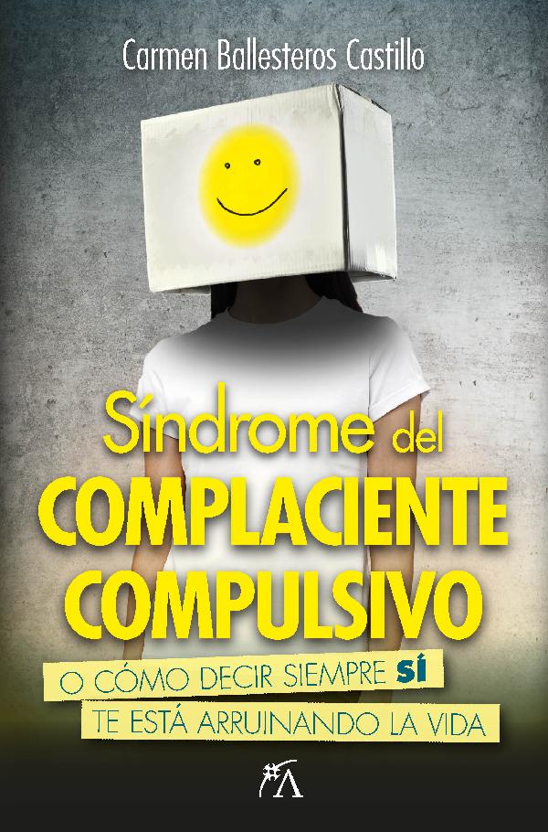Síndrome del complaciente compulsivo