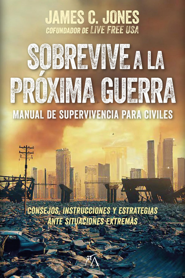 SOBREVIVE A LA PROXIMA GUERRA