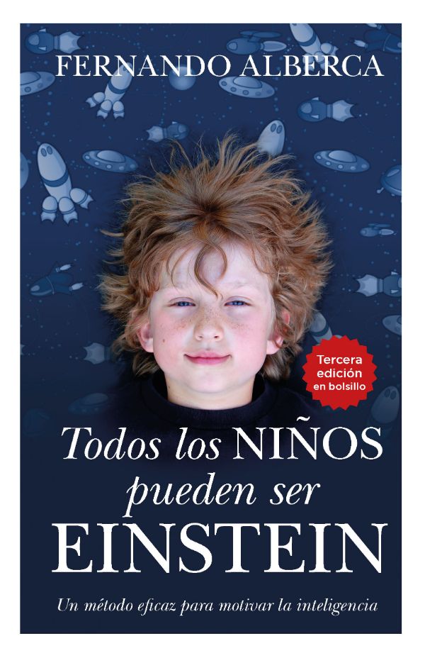 Todos los niños pueden ser Einstein (3ra. Edition)