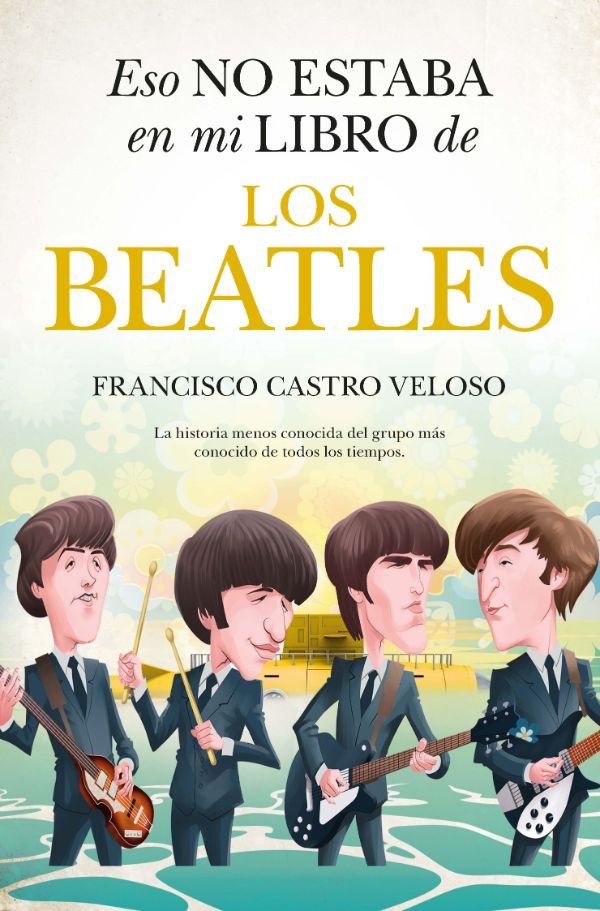 Eso no estaba en mi libro de los Beatles (Pocket)