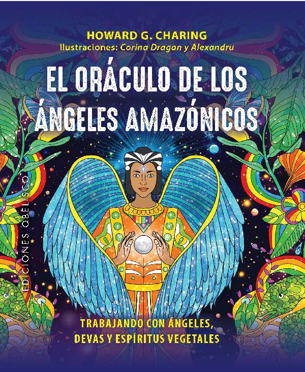 El oráculo de los ángeles amazónicos