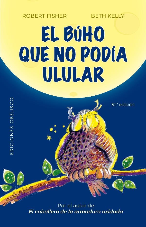 El búho que no podía ulular (New Edition)