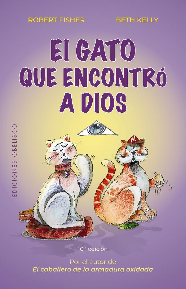 El gato que encontró a Dios (New Edition)
