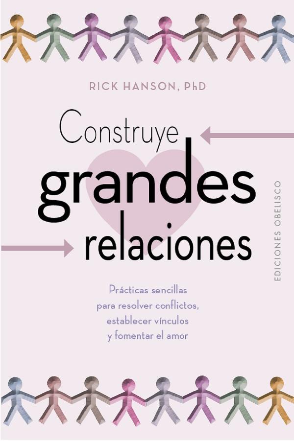 Construye grandes relaciones