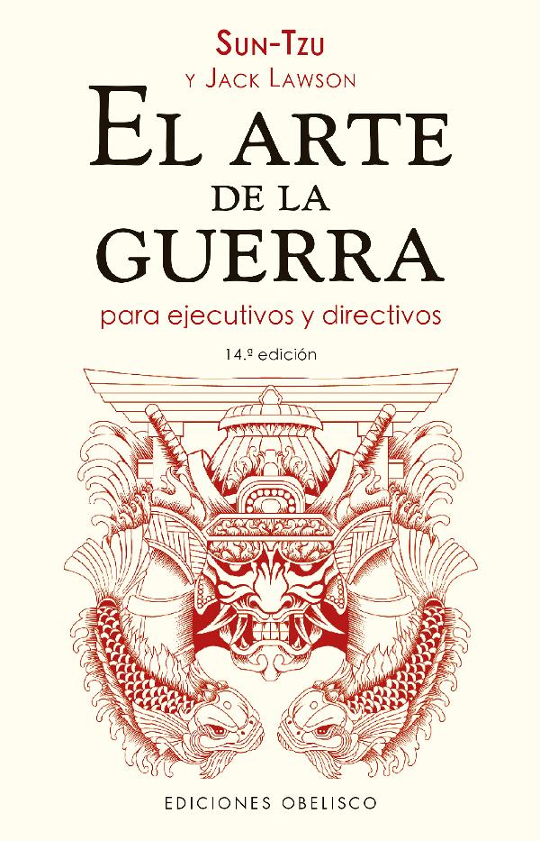 El arte de la guerra para ejecutivos y directivos