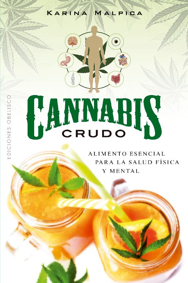 Cannabis crudo