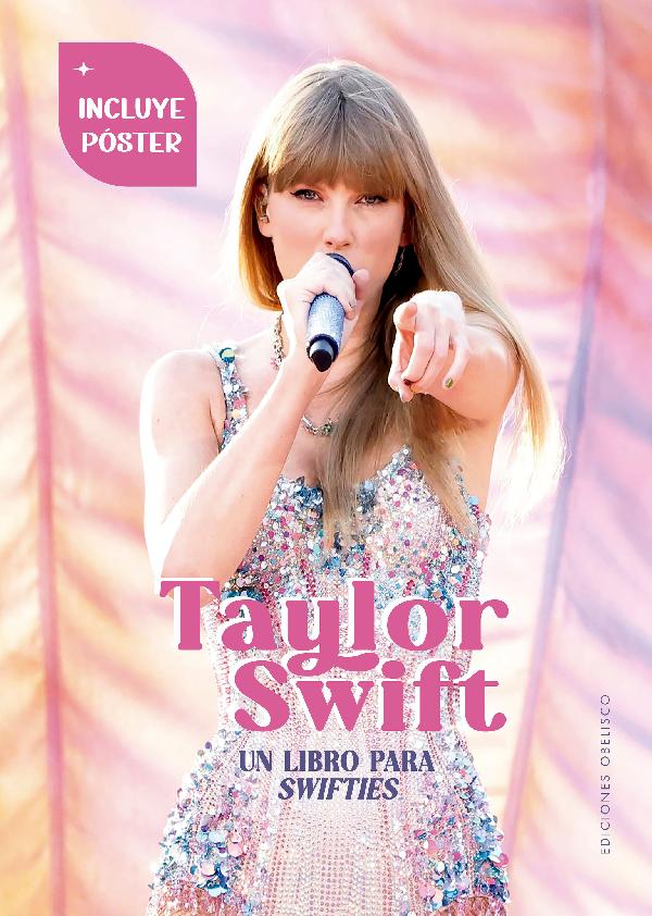 Taylor Swift. Un libro para Swifties