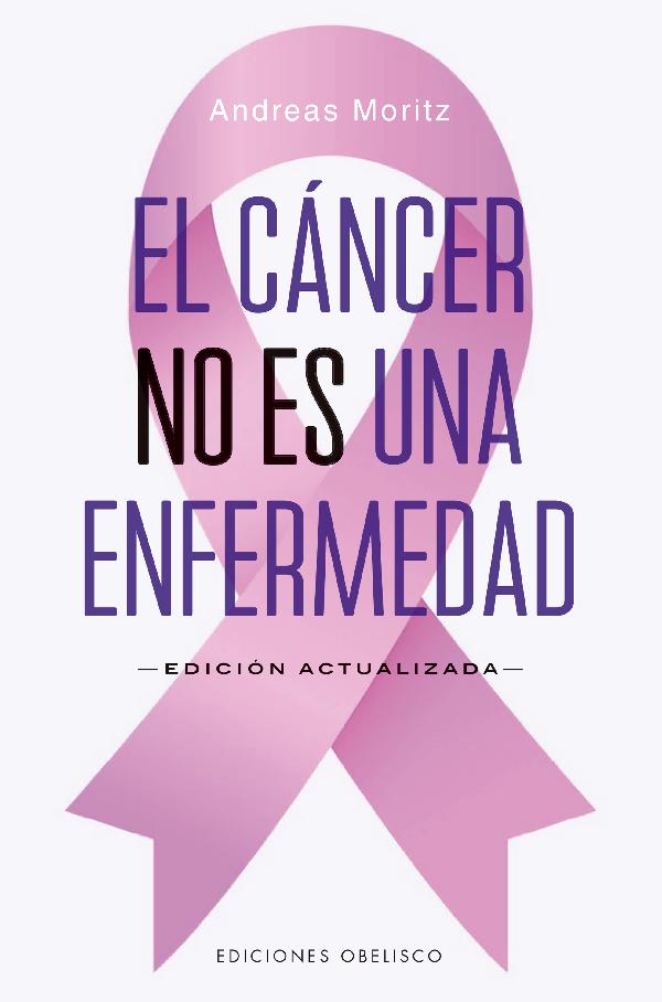 El cáncer no es una enfermedad