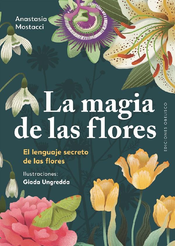 La magia de las flores