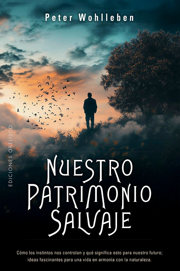 Nuestro patrimonio salvaje