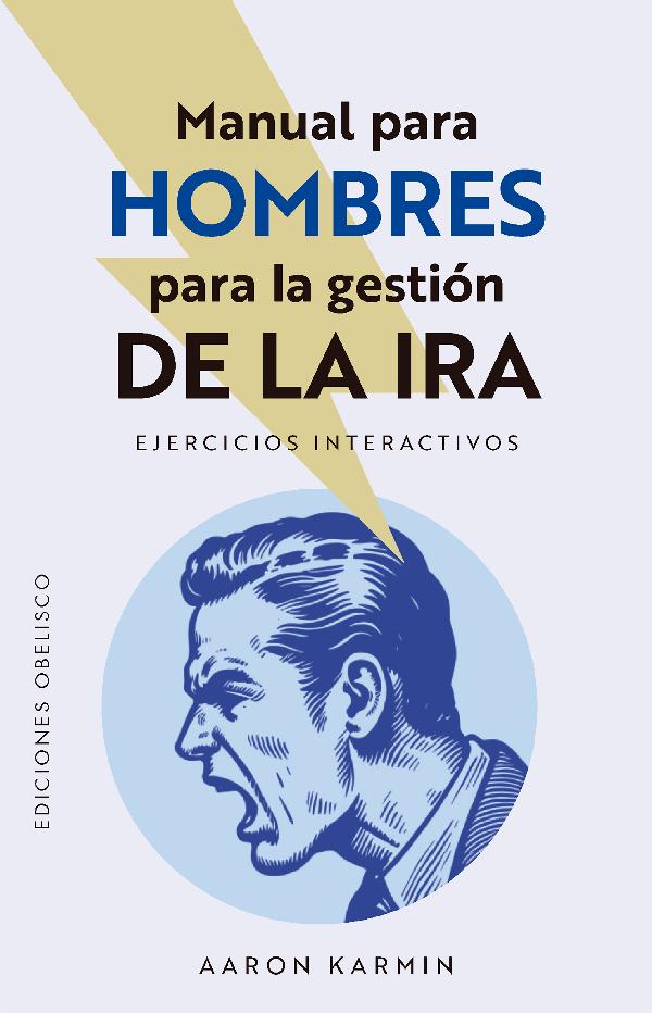 MANUAL PARA HOMBRES PARA LA GESTION DE LA IRA