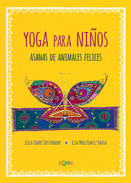 Yoga para niños. Asanas de animales felices