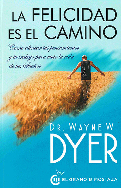 La felicidad es el camino