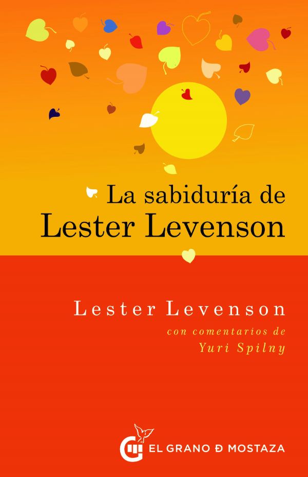 La sabiduría de Lester Levenson