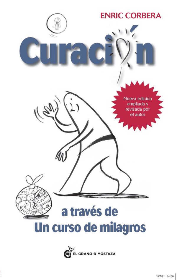 Curación a través de un curso de milagros (New Edition)