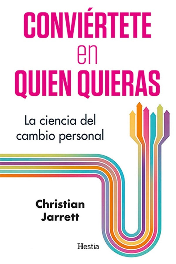 Conviértete en quien quieras