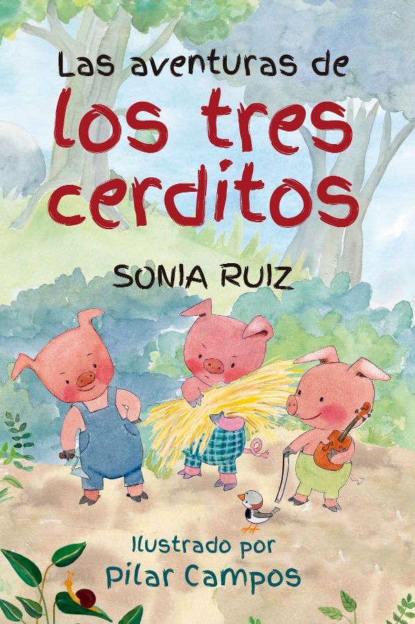 Las aventuras de los tres cerditos