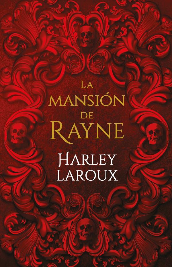 LA MANSION DE RAYNE