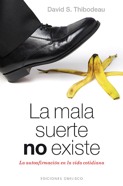 La mala suerte no existe