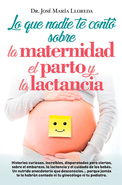 Lo que nadie te contó sobre la maternidad, el parto y la lactancia