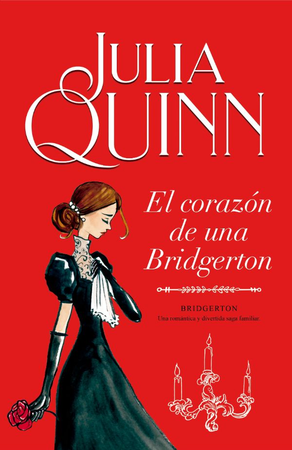 Bridgerton 6. El corazón de una Bridgerton