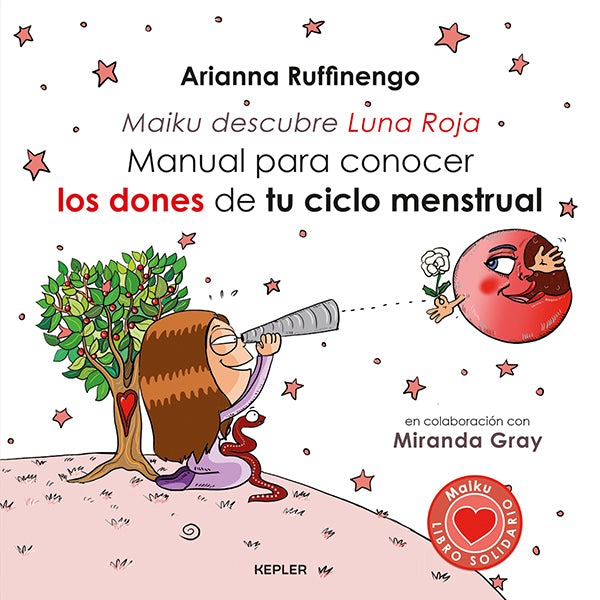 Manual para conocer los dones de tu ciclo menstrual