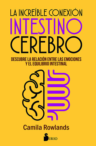 La increíble conexión intestino cerebro