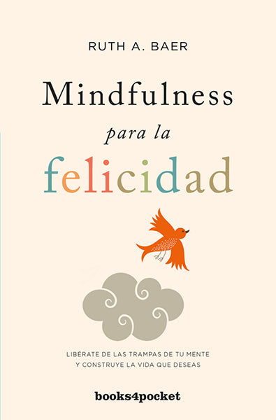 Mindfullness para la felicidad
