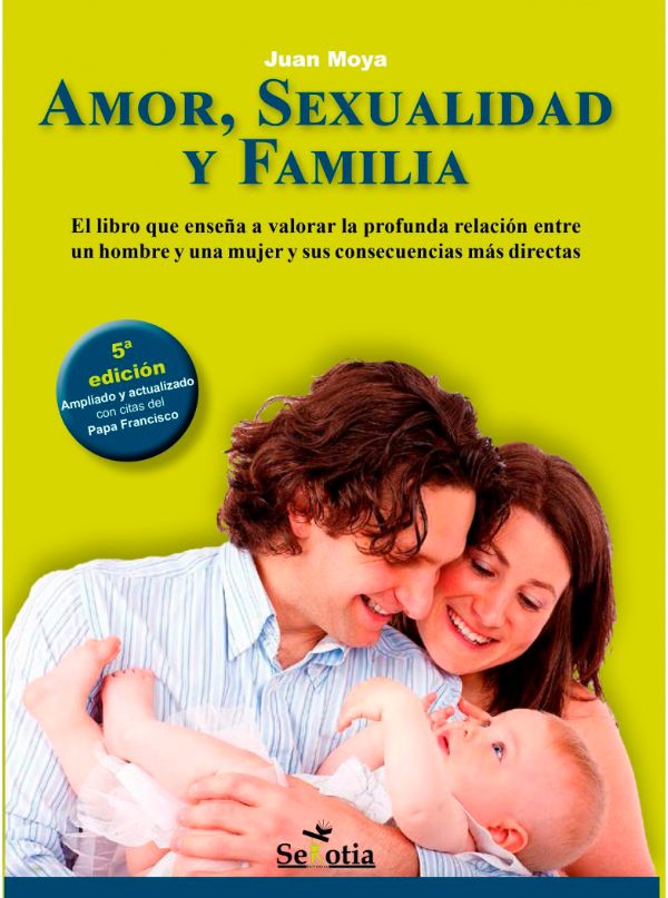 Amor, sexualidad y familia