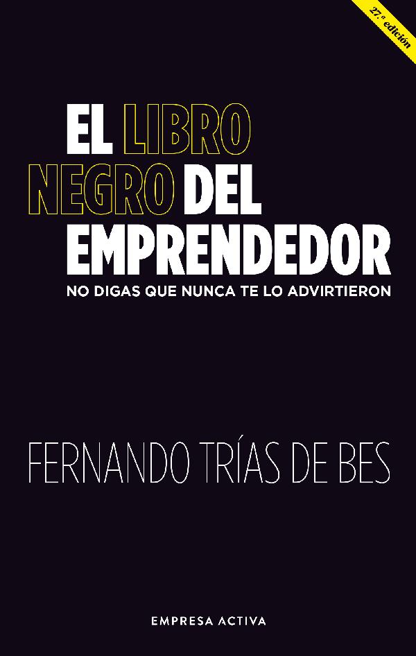 El libro negro del emprendedor (New Edition)
