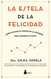 La estela de la felicidad