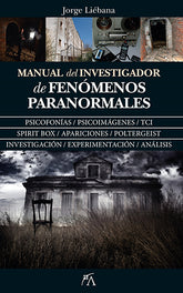 Manual del investigador de fenómenos paranormales