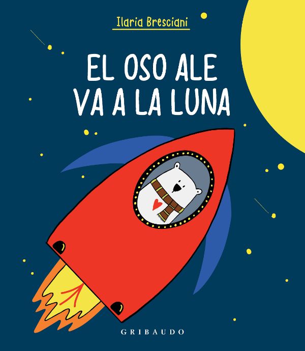 El oso Ale va a la luna