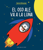 El oso Ale va a la luna
