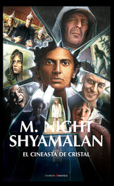 M. Night Shyamalan, el cineasta de cristal