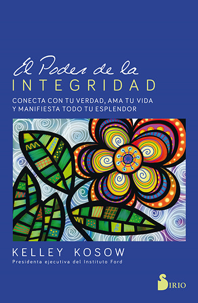El poder de la integridad (Sirio)