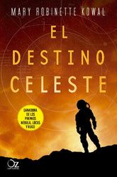 El destino celeste