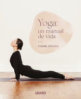 Yoga: un manual de vida