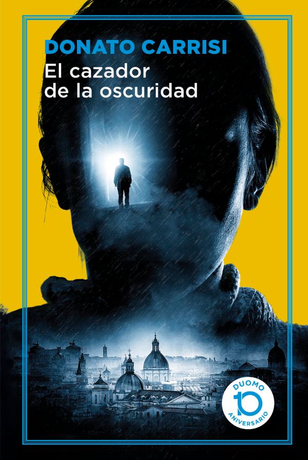 El cazador de la oscuridad (Hardcover)