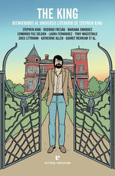 The King. Bienvenidos al universo literario de Stephen King
