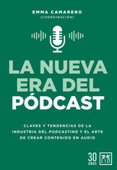 La nueva era del pódcast