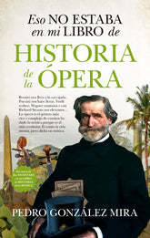 Eso no estaba en mi libro de historia de la ópera